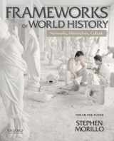 9780199987801-0199987807-Frameworks of World History: Networks, Hierarchies, Culture, Volume One: To 1550