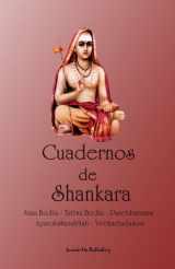 9780981977447-0981977448-Cuadernos de Shankara: Atma Bodha - Tattwa Bodha - Panchikaranam - Aparokshanubhuti - Vivekachudamani (Spanish Edition)