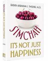 9781422602195-1422602192-Simchah - It's Not Just Happiness