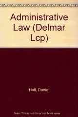 9780827355118-0827355114-Administrative Law (Delmar Lcp)