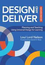 9781681254098-1681254093-Design and Deliver: Planning and Teaching Using Universal Design for Learning