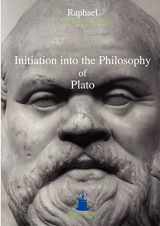 9781931406079-1931406073-Initiation Into the Philosophy of Plato (Aurea Vidya Collection)