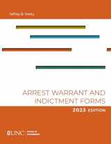 9781642380804-1642380806-Arrest, Warrant, and Indictment Forms: Ninth Edition, 2023