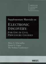 9780314205223-0314205225-Supplementary Materials on Electronic Discovery: For Use in Civil Procedure Courses (American Casebook)