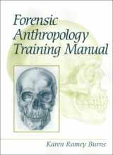 9780130105769-0130105767-Forensic Anthropology Training Manual, The