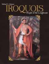 9781770852181-1770852182-Iroquois: People of the Longhouse