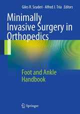 9781461408925-146140892X-Minimally Invasive Surgery in Orthopedics: Foot and Ankle Handbook