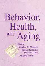 9780805834048-0805834044-Behavior, Health, and Aging (Perspectives on Behavioral Medicine Series)