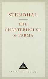 9781857151022-185715102X-The Charterhouse of Parma (Everyman's Library (Cloth)) [Hardcover] Stendahl (translated from the French By C. K. Scott Moncrieff) (Everyman's Library Classics)