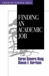 9780761904014-0761904018-Finding an Academic Job (Surviving Graduate School)