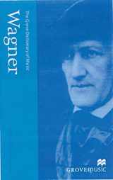 9780333804100-0333804104-The New Grove Wagner (New Grove Composer Biographies Series)