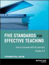 9780787980931-0787980935-Five Standards for Effective Teaching: How to Succeed with All Learners, Grades K-8