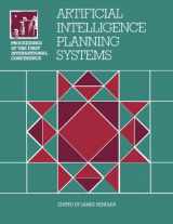 9781558602502-155860250X-Artificial Intelligence Planning Systems: Proceedings of the First International Conference June 15-17, 1992 College Park, Maryland
