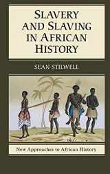 9781107001343-110700134X-Slavery and Slaving in African History (New Approaches to African History, Series Number 8)