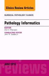 9780323356671-0323356672-Pathology Informatics, An Issue of Surgical Pathology Clinics (Volume 8-2) (The Clinics: Surgery, Volume 8-2)
