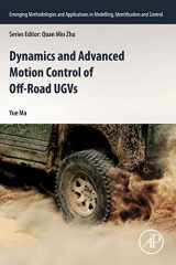 9780128187999-0128187999-Dynamics and Advanced Motion Control of Off-Road UGVs (Emerging Methodologies and Applications in Modelling, Identification and Control)