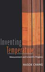 9780195171273-0195171276-Inventing Temperature: Measurement and Scientific Progress (Oxford Studies in Philosophy of Science)