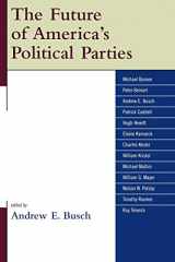 9780739120736-0739120735-The Future of America's Political Parties