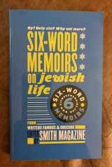 9780984735013-0984735011-Six-Words Memoirs on Jewish Life