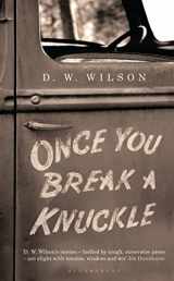 9781408830284-1408830280-Once You Break a Knuckle