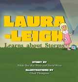 9781951565275-1951565274-Laura-Leigh Learns about Storms