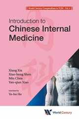 9781938134197-1938134192-World Century Compendium To Tcm - Volume 4: Introduction To Chinese Internal Medicine