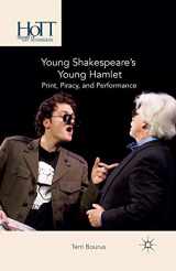 9781349499632-1349499633-Young Shakespeare’s Young Hamlet: Print, Piracy, and Performance (History of Text Technologies)