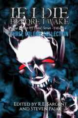 9781953112248-1953112242-If I Die Before I Wake: Three Volume Collection - Volumes 4-6 (The Better Off Dead Series)