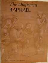 9780300035018-0300035012-The Draftsman Raphael