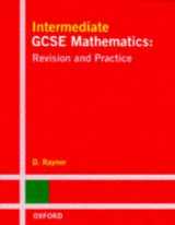 9780199145362-0199145369-Intermediate GCSE Mathematics: Revision and Practice