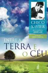 9781936547180-193654718X-Entre a Terra e o Céu (Portuguese Edition)