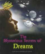 9781598453065-1598453068-The Mysterious Secrets of Dreams (Investigating the Unknown)