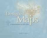 9781589481602-1589481607-Designed Maps: A Sourcebook for GIS Users