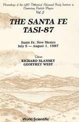 9789971504397-9971504391-Santa Fe Tasi-87, the - Proceedings of the 1987 Theoretical Advanced Study Institute in Elementary Particle Physics (in 2 Volumes)