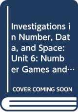 9780328240265-0328240265-Investigations in Number, Data, and Space: Unit 6: Number Games and Crayon Puzzles