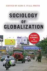 9780367097547-0367097540-Sociology of Globalization: Cultures, Economies, and Politics