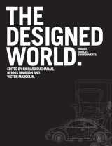 9781847885869-1847885861-The Designed World: Images, Objects, Environments