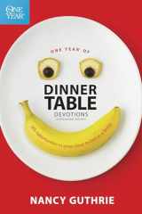 9781414318950-1414318952-One Year of Dinner Table Devotions and Discussion Starters: A Daily Family Devotional with 365 Opportunities to Grow Closer to God as a Family