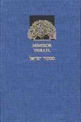 9780253311580-0253311586-Mimekor Yisrael: Classical Jewish Folktales