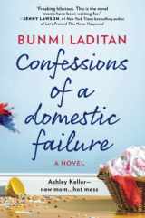 9780778330684-0778330680-Confessions of a Domestic Failure: A Humorous Book About a not so Perfect Mom