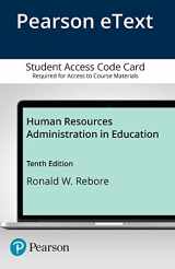 9780133588019-0133588017-Human Resources Administration in Education -- Enhanced Pearson eText
