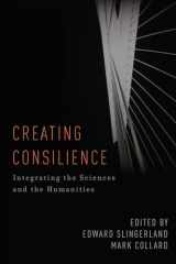 9780199795697-019979569X-Creating Consilience: Integrating the Sciences and the Humanities (New Directions in Cognitive Science)