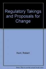 9780788182792-078818279X-Regulatory Takings and Proposals for Change