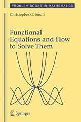 9780387345390-0387345396-Functional Equations and How to Solve Them (Problem Books in Mathematics)