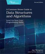 9781680507225-1680507222-A Common-Sense Guide to Data Structures and Algorithms, Second Edition: Level Up Your Core Programming Skills