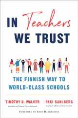 9780393714005-0393714004-In Teachers We Trust: The Finnish Way to World-Class Schools