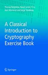 9780387279343-0387279342-A Classical Introduction to Cryptography Exercise Book
