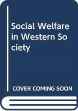 9780394322131-0394322134-Social Welfare in Western Society