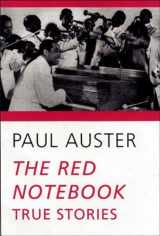 9780811214988-0811214982-The Red Notebook: True Stories
