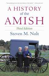 9781680990652-1680990659-A History of the Amish: Third Edition